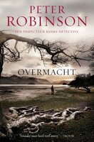 Overmacht - Peter Robinson