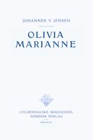 Olivia Marianne - Johannes V. Jensen
