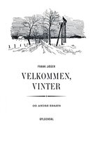 Velkommen, Vinter og andre essays - Frank Jæger