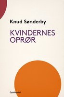 Kvindernes Oprør - Knud Sønderby