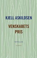 Venskabets pris - Kjell Askildsen