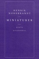 Miniaturer - Henrik Nordbrandt