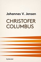 Christofer Columbus - Johannes V. Jensen