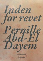 Inden for revet - Pernille Abd-El Dayem