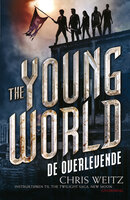 The Young World 1 - De overlevende - Chris Weitz