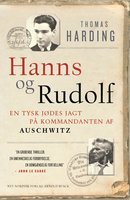 Hanns og Rudolf: En tysk jødes jagt på kommandanten af Auschwitz - Thomas Harding