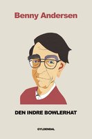 Den indre bowlerhat - Benny Andersen