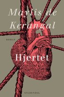 Hjertet - Maylis de Kerangal