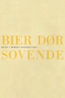 Bier dør sovende - Morten Søndergaard