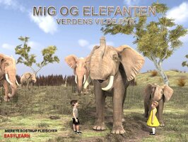 Mig og elefanten - Merete Rostrup Fleischer