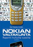 Nokian valtakunta: Raportti hulluilta vuosilta - Carl-Gustav Lindén