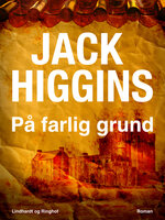 På farlig grund - Jack Higgins
