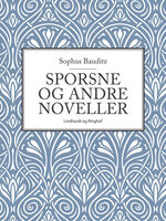 Sporsne og andre noveller - Sophus Bauditz