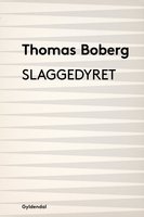 Slaggedyret - Thomas Boberg