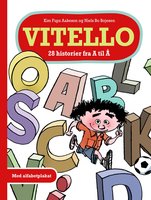 Vitello. 28 historier fra A til Å - Lyt&Læs - Niels Bo Bojesen, Kim Fupz Aakeson