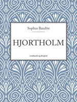 Hjortholm - Sophus Bauditz