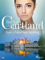 Den afskyelige hertug - Barbara Cartland