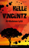 Afrikkalainen tyttö - Helle Vincentz