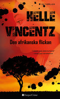 Den afrikanska flickan - Helle Vincentz