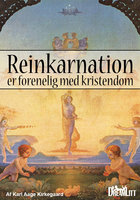 Reinkarnation er forenelig med Kristendom - Karl Aage Kirkegaard