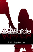 Adelaïde - Adda Lykkeboe