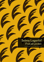 Frid på jorden - Selma Lagerlöf