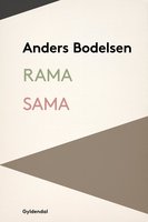 Rama Sama og andre noveller - Anders Bodelsen