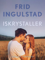 Iskrystaller - Frid Ingulstad