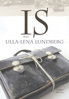 Is - Ulla-Lena Lundberg