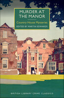 Murder at the Manor: Country House Mysteries - 