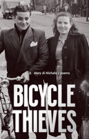 Bicycle Thieves - Mary di Michele