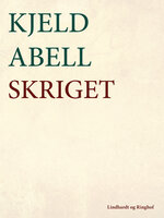 Skriget - Kjeld Abell