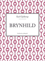 Brynhild - Karl Gjellerup