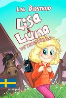 Lisa och Luna #1: Veterinären - Lise Bidstrup