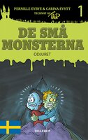 De små monsterna #1: Odjuret - Pernille Eybye, Carina Evytt