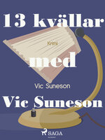 13 kvällar med Vic Suneson - Vic Suneson