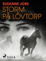Storm på Lövtorp - Susanne Jobs