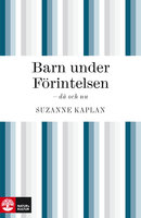 Barn under förintelsen - Suzanne Kaplan