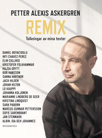 Remix - Petter Alexis Askergren
