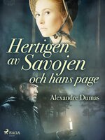 Hertigen av Savojen och hans page - Alexandre Dumas