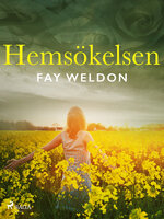 Hemsökelsen - Fay Weldon
