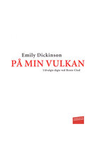 På min vulkan - Emily Dickinson