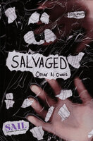 Salvaged - Omar Al Owais