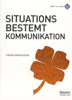 Situationsbestemt kommunikation - Frans Grandjean
