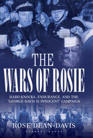 The Wars of Rosie - Rose Dean-Davis