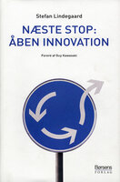Næste Stop: Åben Innovation - Stefan Lindegaard