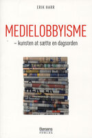 Medielobbyisme - Erik Harr
