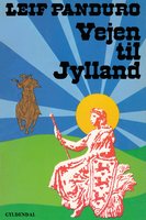 Vejen til Jylland - Leif Panduro