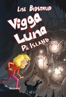 Vigga & Luna #8: På Island - Lise Bidstrup