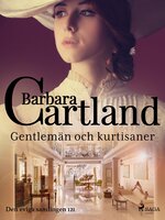 Gentlemän och kurtisaner - Barbara Cartland